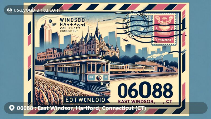 Vibrant illustration of East Windsor, Hartford, Connecticut, showcasing Connecticut Trolley Museum against Hartford skyline and Connecticut River, with a tobacco field representing agricultural heritage, designed as an air mail envelope with '06088 East Windsor, CT' stamps.