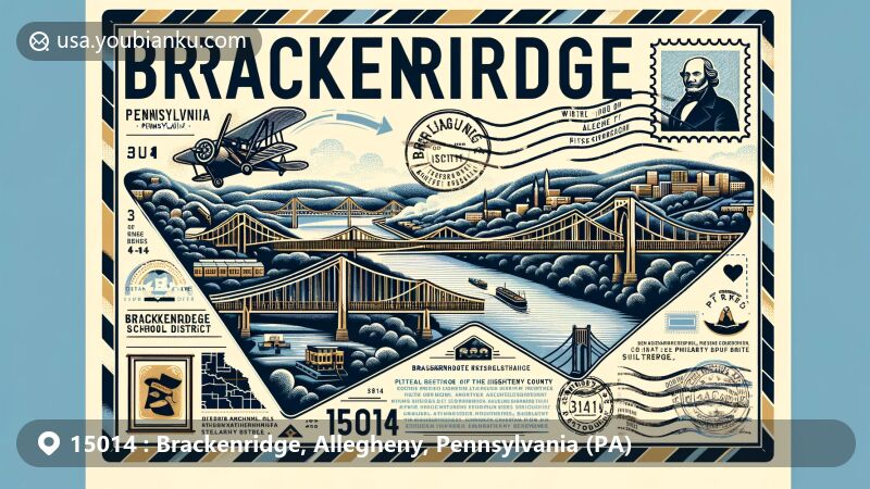 Modern illustration of Brackenridge, Allegheny County, Pennsylvania, highlighting postal theme with ZIP code 15014, featuring George D. Stuart Bridge and Brackenridge family history.