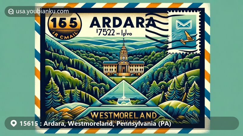 Modern illustration of Ardara, Westmoreland, Pennsylvania, highlighting postal theme with ZIP code 15615, featuring lush forests, rolling hills, Westmoreland County Courthouse, Wolf Rocks Overlook, and Hyde Park Walking Bridge.