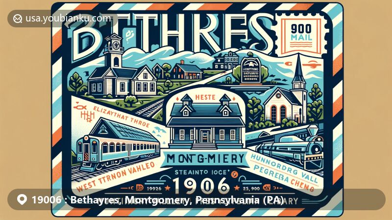 Illustration of Bethayres area in Montgomery, Pennsylvania, styled as a postcard featuring the '19006' ZIP Code and landmarks like Bethayres Station, Elizabeth Ayres House, and Huntingdon Valley Presbyterian Church.