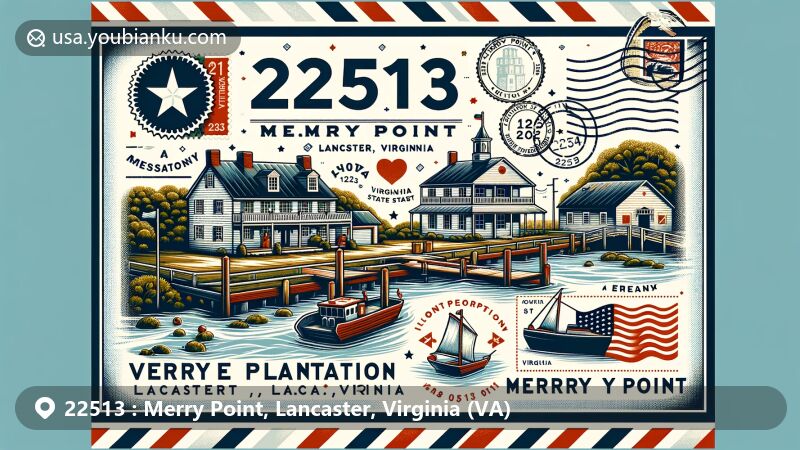Modern illustration of Merry Point, Lancaster, Virginia, with Verville plantation and Merry Point Ferry, incorporating Virginia state flag elements and ZIP Code 22513, reminiscent of a creative postcard design.