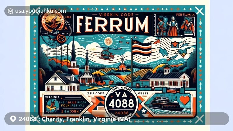 Modern illustration of Ferrum area, Franklin County, Virginia, highlighting Ferrum College, Blue Ridge Folklife Festival, Virginia state flag, Franklin County outline, stamp, postmark, and 'Ferrum, VA 24088' in a postcard style.