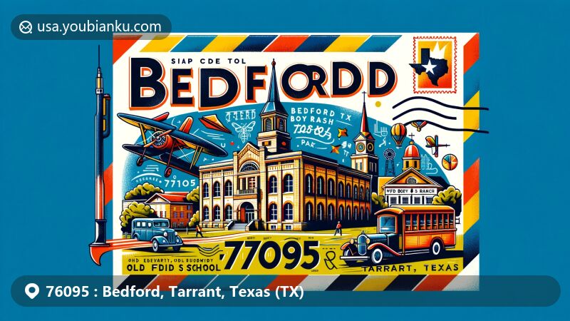 Modern illustration of Bedford, Tarrant, Texas, showcasing postal theme with ZIP code 76095, featuring Old Bedford School and Bedford Boys Ranch Park.