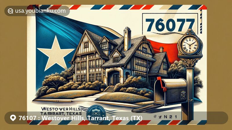 Modern illustration of Westover Hills, Tarrant County, Texas, showcasing postal theme with ZIP code 76107. Featuring a vintage airmail envelope with Texas flag, detailed sketch of a Tudor Revival style house reflecting the architectural charm of Westover Hills, and a classic American mailbox with '76107' displayed prominently.