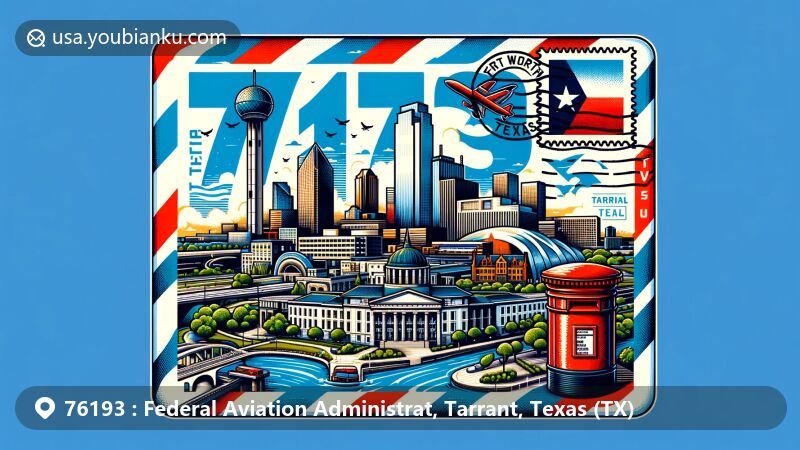 Modern illustration of Tarrant County, Texas, featuring ZIP code 76193 associated with the Federal Aviation Administration. Design includes airmail envelope with Fort Worth skyline, Fort Worth Water Gardens, Tarrant County Courthouse, Texas state flag postage stamp, '76193' cancellation mark, and red mailbox.