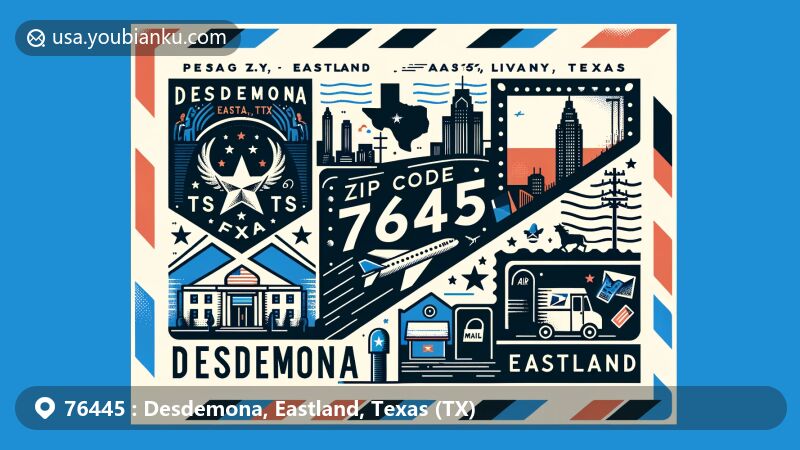 Modern illustration of Desdemona, Eastland County, Texas, showcasing postal theme with ZIP code 76445, featuring Texas state flag and Eastland County silhouette.