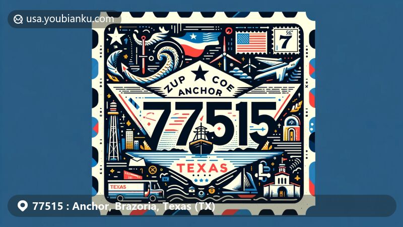 Modern illustration of Anchor, Brazoria County, Texas, with postal theme highlighting ZIP code 77515, featuring Texas state flag and Brazoria County outline.