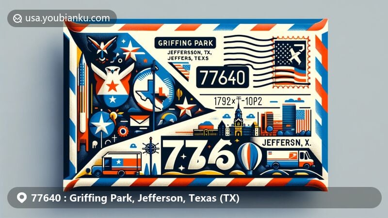 Modern illustration of Griffing Park, Jefferson County, Texas, featuring ZIP code 77640 in an airmail envelope with Texas state flag, Jefferson County outline, and iconic landmarks. Includes postal elements like a postage stamp, postmark, and mail truck.