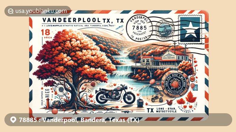 Creative postcard illustration of Vanderpool, Texas area with 78885 ZIP code, featuring Lost Maples State Natural Area, the Sabinal River, vibrant maple leaves, and Lone Star Motorcycle Museum.