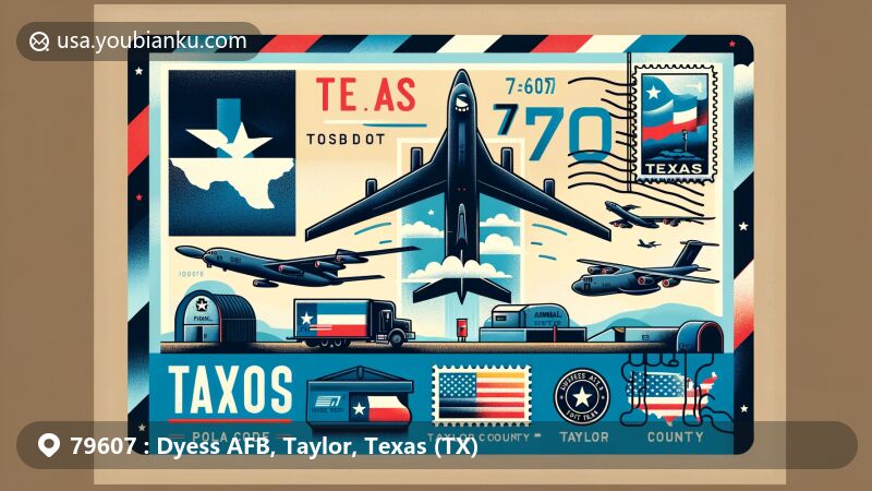 Modern illustration of Dyess AFB in Taylor County, Texas, portraying regional and postal themes with B-1B bomber, C-130J transport plane, Texas state flag, Taylor County outline, airmail envelope, stamps, postmarks, mailbox, and mail truck.