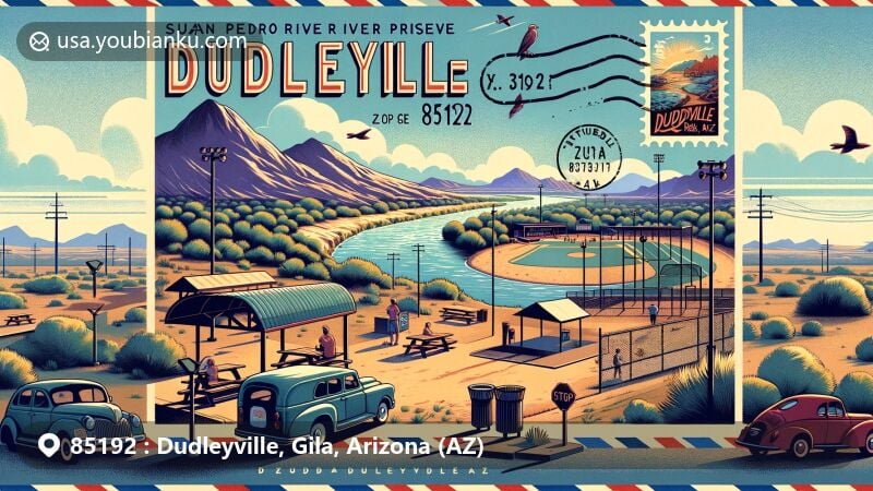 Modern illustration of Dudleyville, Arizona, with postal theme showcasing ZIP code 85192, featuring San Pedro River Preserve and recreational facilities at Dudleyville Park.