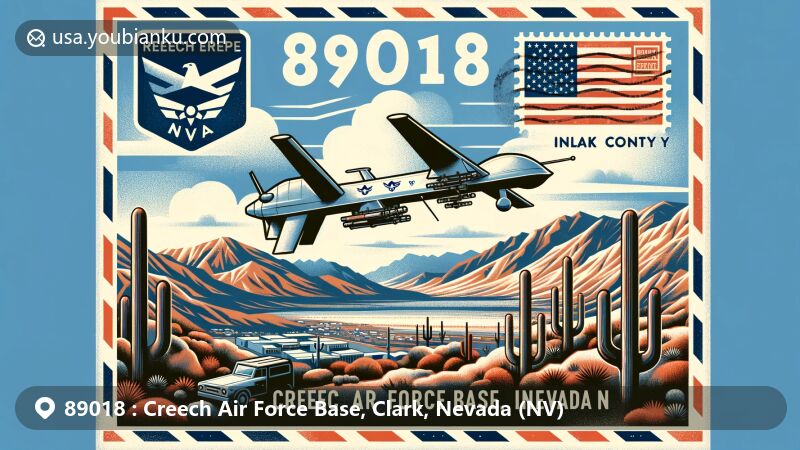 Modern illustration of Creech Air Force Base, Indian Springs, Clark County, Nevada, highlighting ZIP code 89018, featuring MQ-9 Reaper drone, Nevada state flag, and southern Nevada desert landscape.