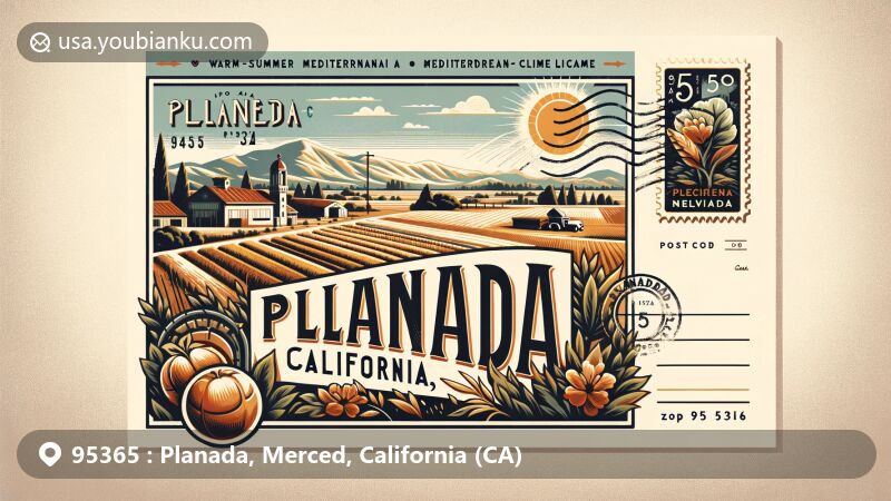 Modern illustration of Planada, Merced County, California, capturing its small-town charm and agricultural background with a vintage postal theme featuring 'Planada, CA 95365'. Includes visuals of Sierra Nevada foothills, agricultural fields, and sunny climate.